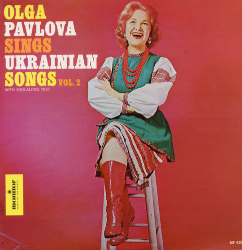 Pavlova, Olga: Olga Pavlova Sings Ukrainian Songs 2