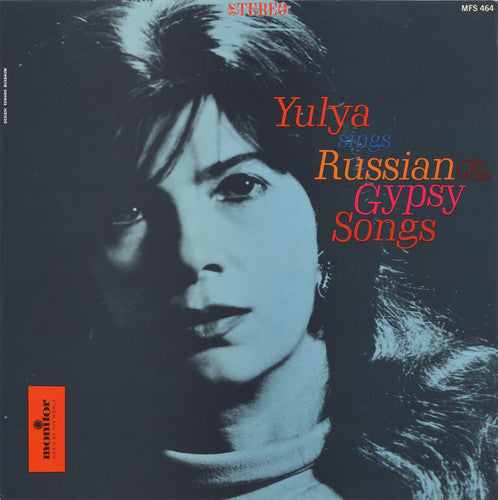 Yulya: Yulya Sings Russian and Gypsy Songs