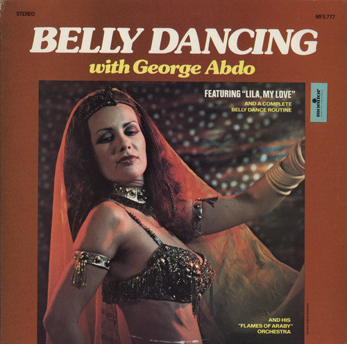 Abdo, George: Belly Dancing with George Abdo