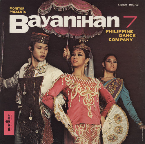 Bayanihan Philippine Dance Company: Bayanihan Vol. 7