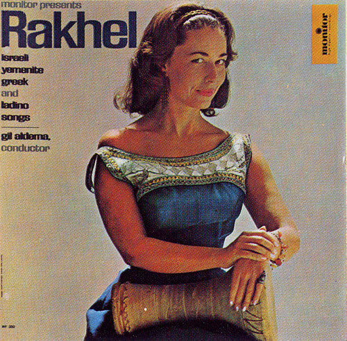 Hadass, Rakhel: Israeli Yemenite Ladino Arabic & Greek Songs