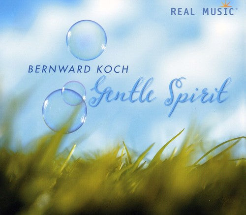 Koch, Bernward: Gentle Spirit