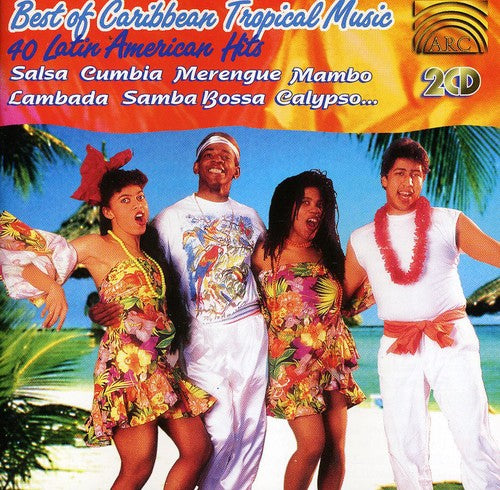 Best of Caribbean Tropical Music / Various: Best Of Caribbean Tropical Music