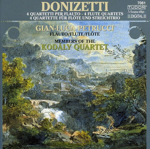 Donizetti / Gaetano / Kodaly Quartet / Petrucci: 4 Flute Quartets