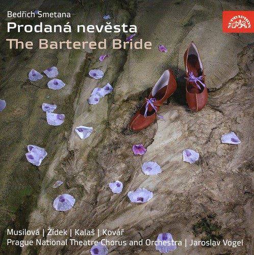 Smetana / Musilova / Prague National Theatre: Bartered Bride