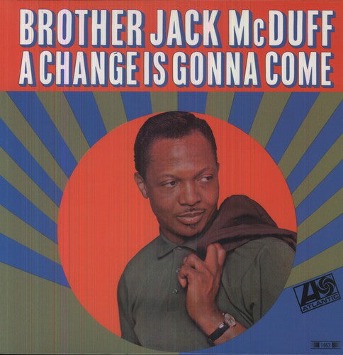 McDuff, Brother Jack: A Change Is Gonna Come