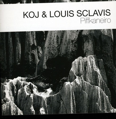 Koj / Sclavis, Louis: Piffkaneiro