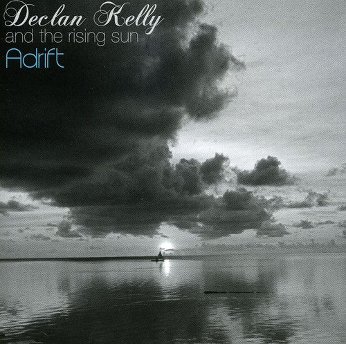 Kelly, Declan: Adrift