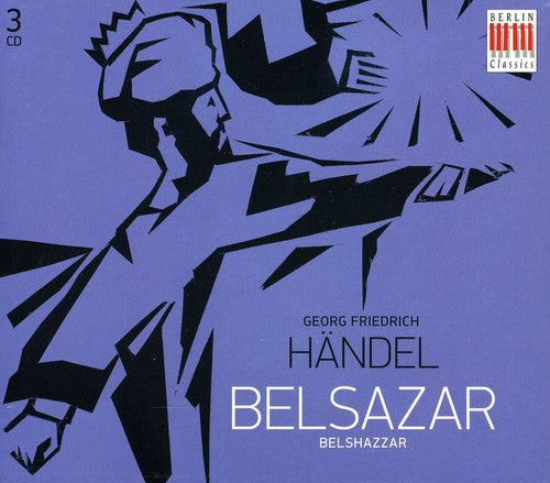 Handel / Schreier / Vogt / Christian / Munch: Belsazar (Complete)