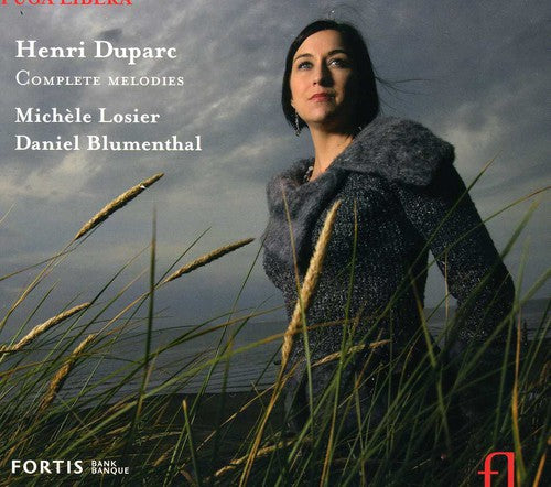 Duparc / Losier / Blumenthal: Complete Melodies