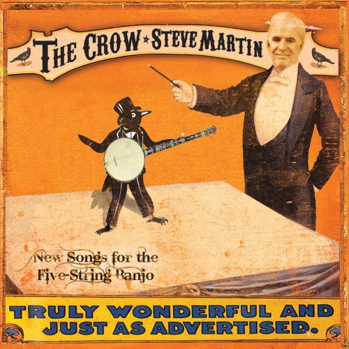 Martin, Steve: The Crow: New Songs For The Five String Banjo