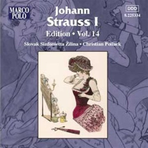 Strauss, J. I / Slovak Sinfonietta / Pollack: Johann Strauss I Edition 14