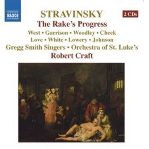 Stravinsky / West / Garrison / Cheek / Craft: Rake's Progress