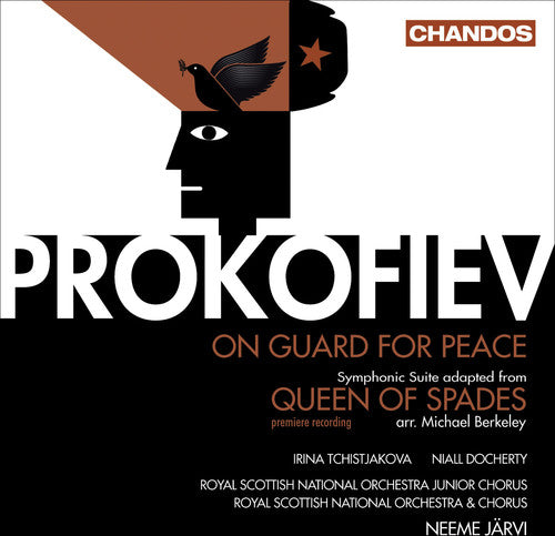 Prokofiev / Tchistjakova / Docherty / Rsno / Jarvi: On Guard for Peace