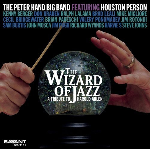 Hand, Peter / Person, Houston: The Wizard Of Jazz: A Tribute To Harold Arlen