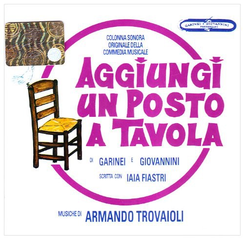 Dorelli / Goggi / Panelli: Aggiungi Un Posto a Tavola (Original Version 1975)