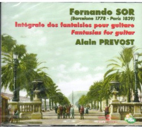 Sor, Fernando / Prevost, Alain: Integrale Des Fantaisies Guitare