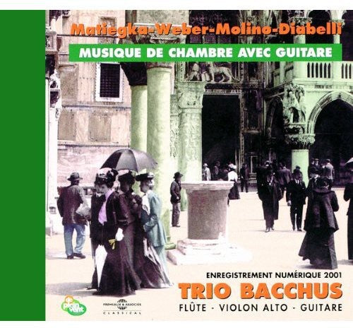 Weber / Molino Diabelli / Trio Bacchus: Musique De Chambre Avec Guitare