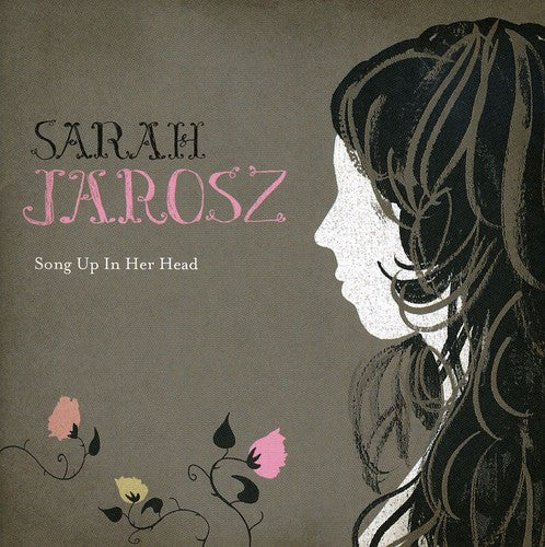 Jarosz, Sarah: Song Up in Her Head