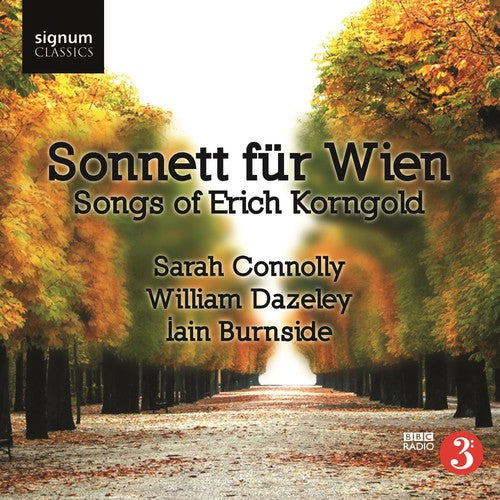 Korngold / Connolly / Dazeley / Burnside: Songs of Erich Korngold