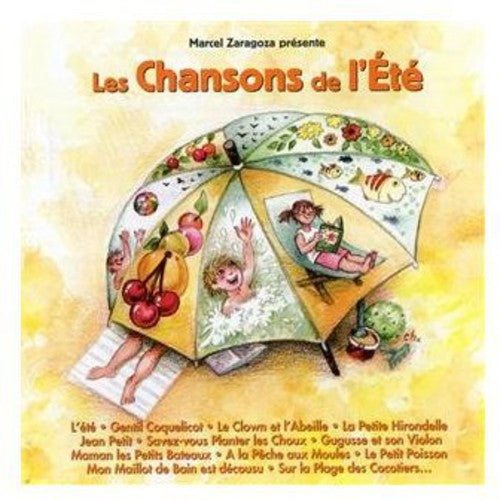 Zaragoza, Marcel: Les Chansons De L'ete