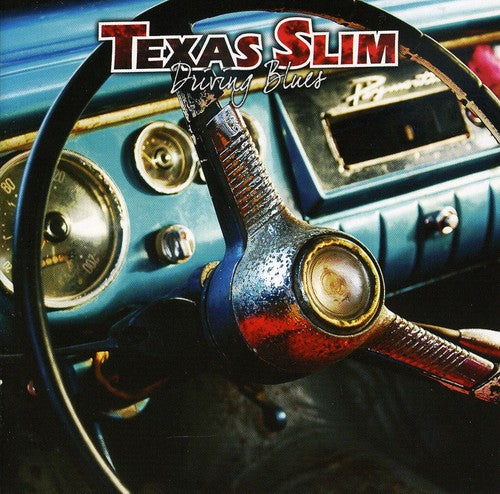 Texas Slim: Driving Blues