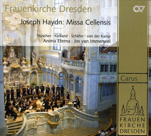 Haydn / Teuscher / Kielland / Schaefer: Missa Cellensis