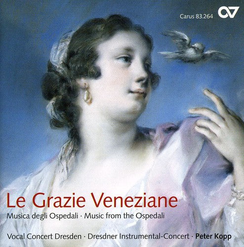 Porpora / Hasse / Vocal Concert Dresden / Kopp: Le Grazie Veneziane