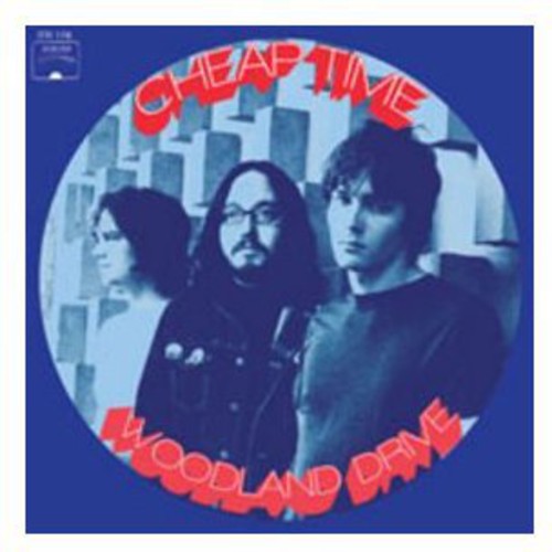 Cheap Time: Woodland Drive/Penny & Jenny