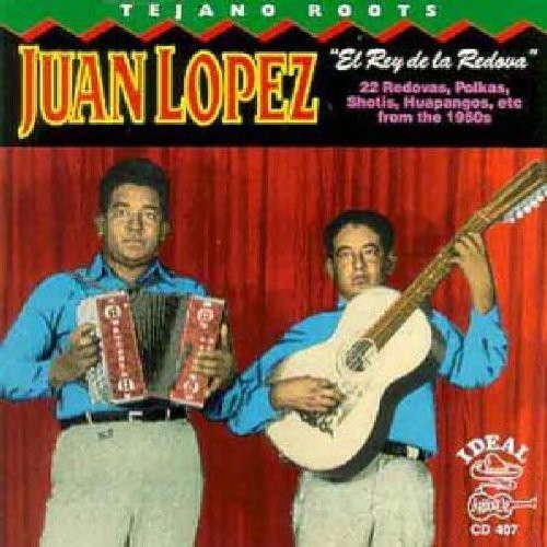 Lopez, Juan: El Rey de la Redova