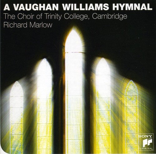 Vaughan Williams / Marlow / Choir of Trinity Colle: Vaughan Williams: Hymnal