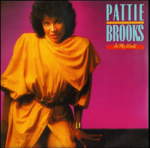 Brooks, Pattie: In My World