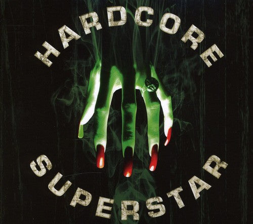 Hardcore Superstar: Beg for It