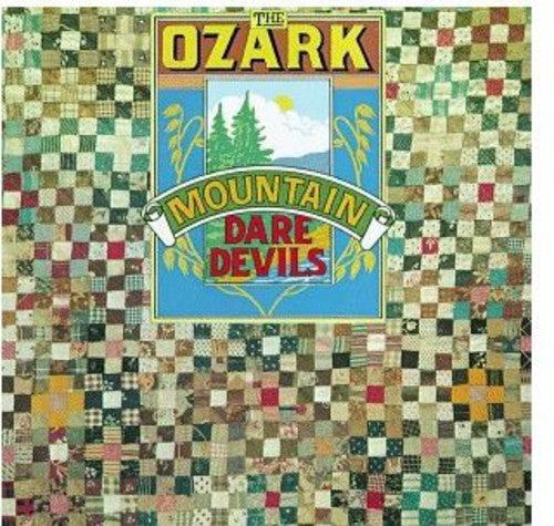 Ozark Mountain Daredevils: Ozark Mountain Daredevils