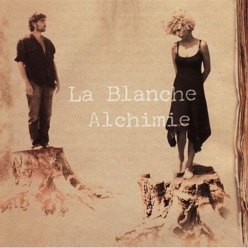 La Blanche Alchimie: La Blanche Alchimie