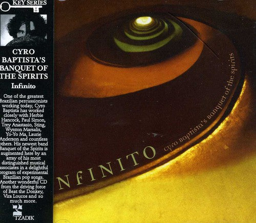 Baptista, Cyro / Banquet of the Spirits: Infinito