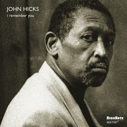 Hicks, John: I Remember You