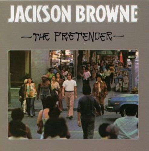 Browne, Jackson: Pretender