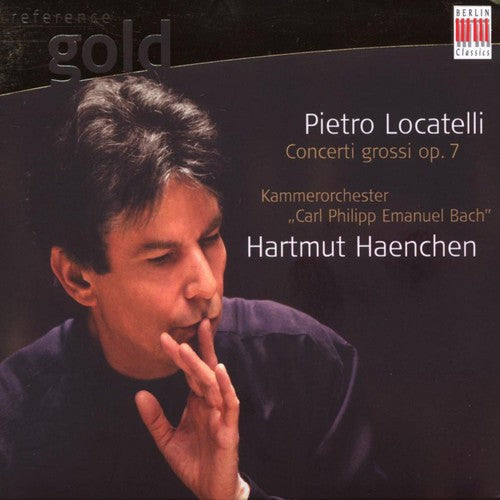 Locatelli / Rosenbusch / Carl Philip Emanuel Orch: Concerti Grossi