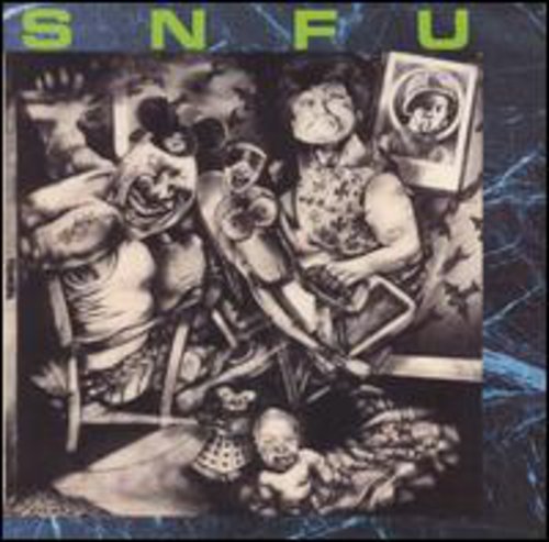 SNFU: Better Than A Stick In The Eye