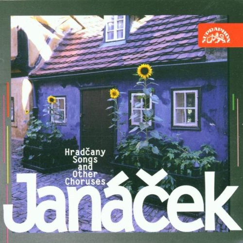 Janacek / Veselka: Hradcany Songs & Other Choruses