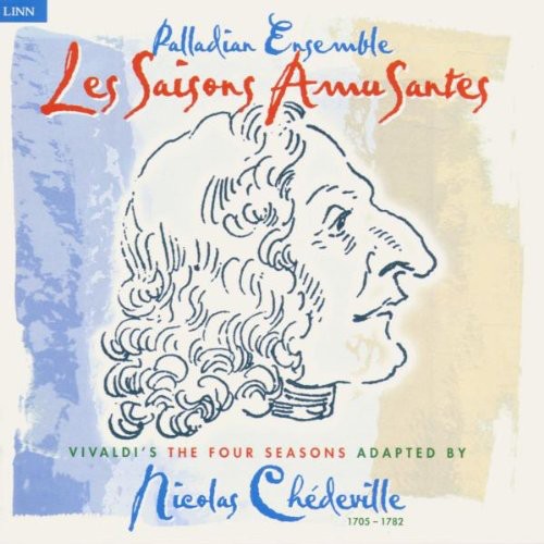 Palladian Ensemble: Saisons Amusantes