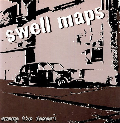 Swell Maps: Sweep the Desert