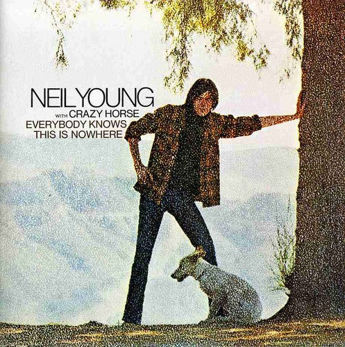 Young, Neil: Everybody Knows This Is Nowhere