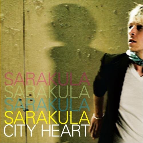 Sarakula: City Heart