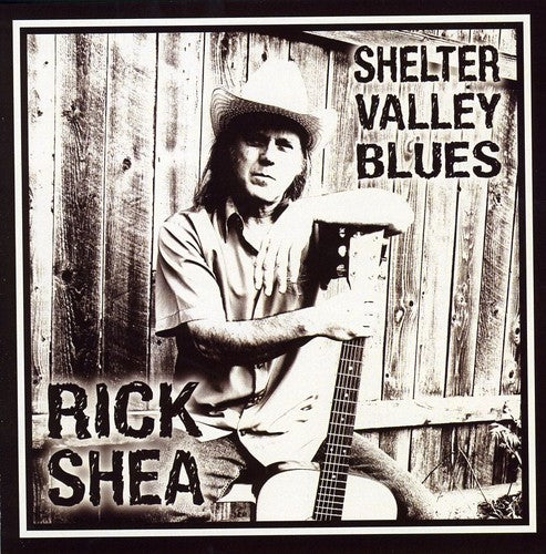 Shea, Rick: Shelter Valley Blues