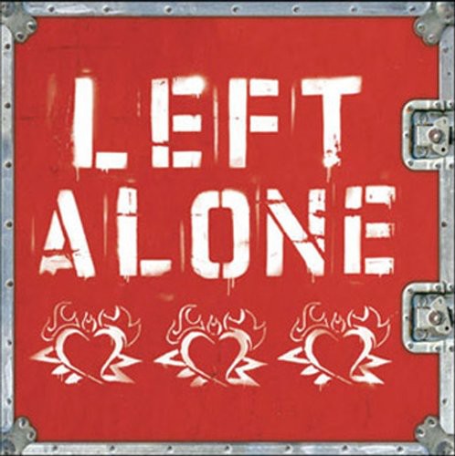 Left Alone: Left Alone