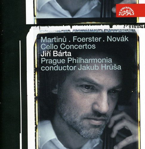 Martinu / Foerster / Barta / Prague Phil / Hrusa: Concerto for Cello & Orchestra No 1