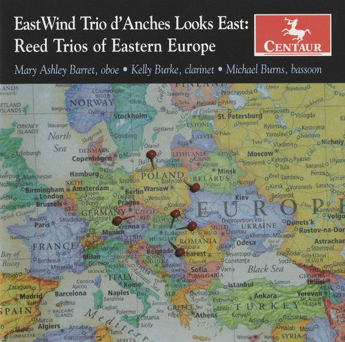 Eastwind Trio d'Anches: Looks East: Reed Trios of Eastern Europe