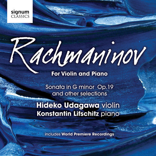 Rachmaninoff / Udagawa / Lifschitz: For Violin & Piano